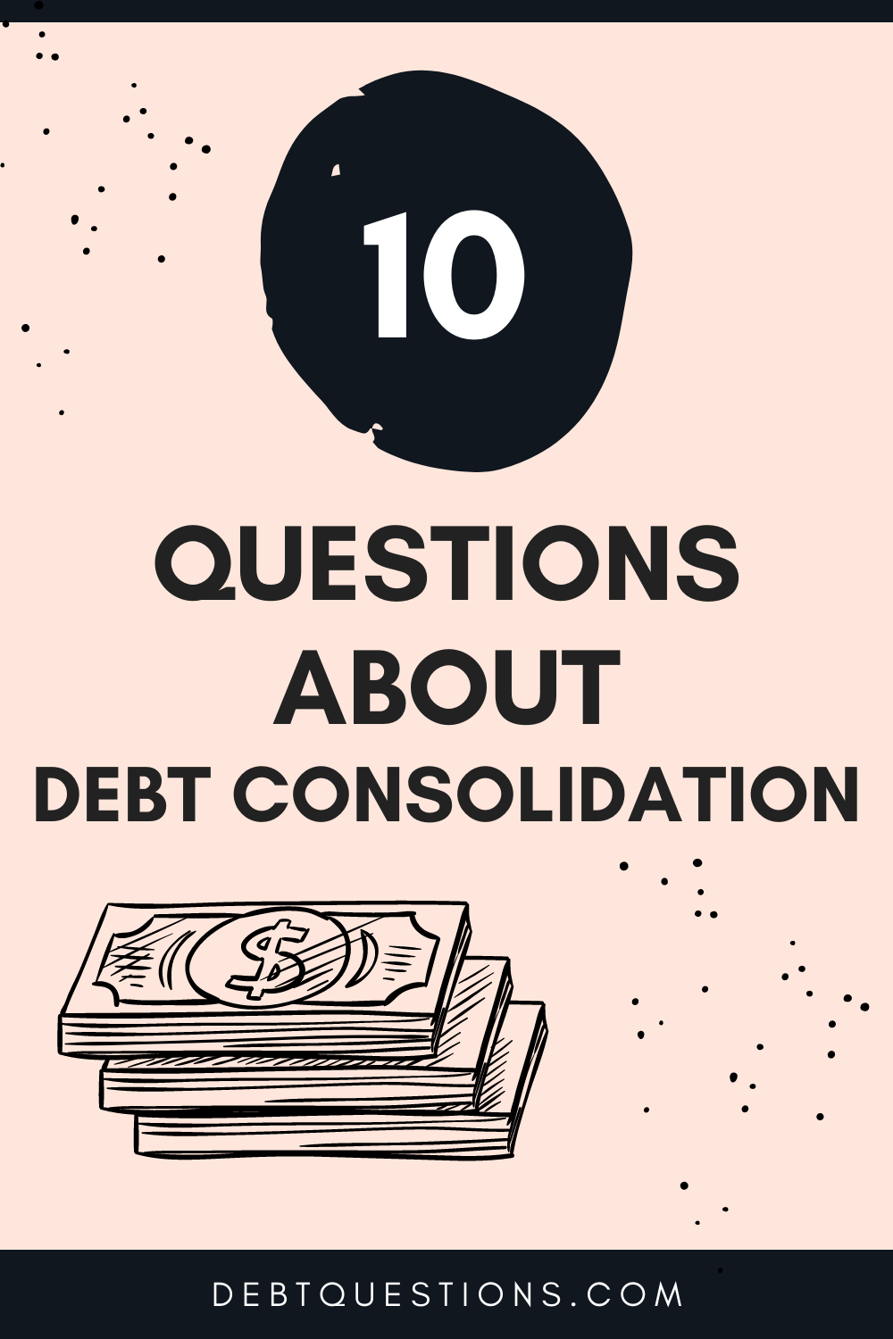 Questions about debt consolidation